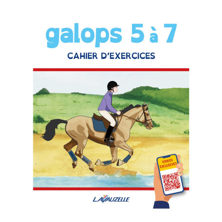 Cuaderno de ejercicios galope 5 a 7 con vídeos Lavauzelle