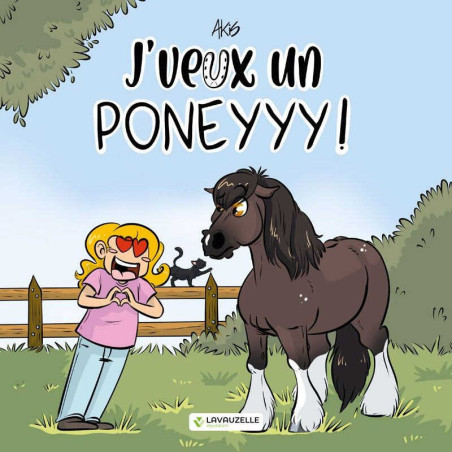 ¡Quiero un poni! Edición Lavauzelle