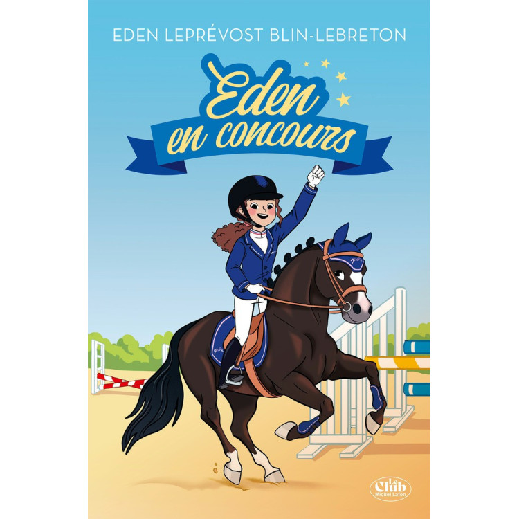 Eden en concurso Eden Leprévost Eden en concurso Eden Leprévost