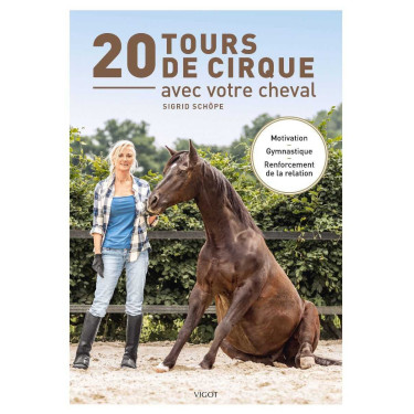 20 trucos de circo con tu caballo Vigott