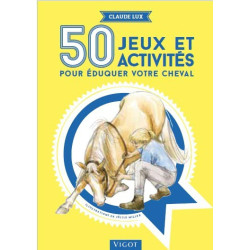 50 juegos y actividades para educar a su caballo
